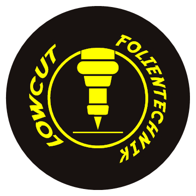Lowcut - Folientechnik